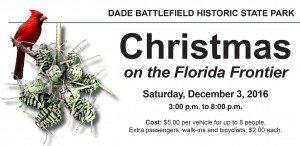 Christmas on the Florida Frontier  @ Dade Battlefield Historic State Park | Bushnell | Florida | United States