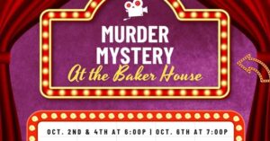 Murder Mystery at the Baker House: A Night at the Moulin Rouge! @ Baker House